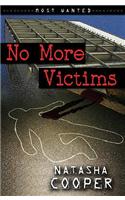 No More Victims: (Most Wanted)