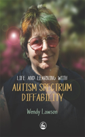 Life & Learning with Autistic Spectrum Diffability