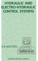 Hydraulic and Electro-Hydraulic Control Systems
