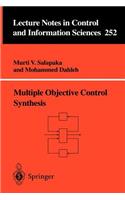 Multiple Objective Control Synthesis