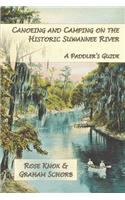 Canoeing and Camping on the Historic Suwanee River