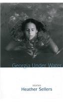 Georgia Under Water: Stories