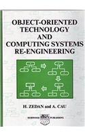 Object-Oriented Technology and Computing Systems Re-Engineering