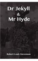 Dr Jekyll and MR Hyde