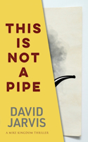 This Is Not a Pipe