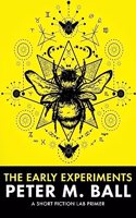 Early Experiements