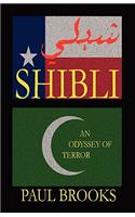 Shibli: An Odyssey of Terror(English)
