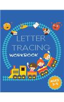 Letter Tracing Workbook: Letter Tracing Practice Book For Preschoolers, Kindergarten (Printing For Kids Ages 3-5)(1" Lines, Dotted)(V5)