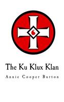 Ku Klux Klan: United Daughters of the Confederacy
