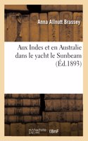 Aux Indes Et En Australie Dans Le Yacht Le Sunbeam