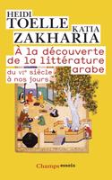 A la decouverte de la litterature arabe
