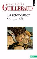 Refondation Du Monde(la)