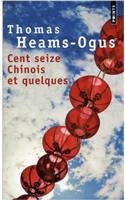 Cent Seize Chinois Et Quelques