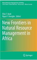 New Frontiers in Natural Resources Management in Africa
