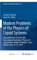 Modern Problems of the Physics of Liquid Systems