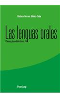 Las Lenguas Orales