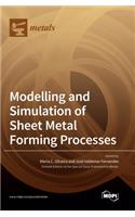 Modelling and Simulation of Sheet Metal Forming Processes
