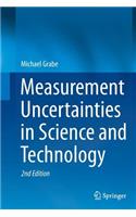 Measurement Uncertainties in Science and Technology