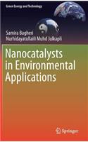 Nanocatalysts in Environmental Applications