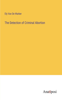 Detection of Criminal Abortion