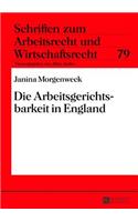 Die Arbeitsgerichtsbarkeit in England