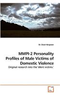 MMPI-2 Personality Profiles of Male Victims of Domestic Violence