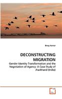 Deconstructing Migration