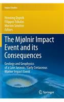 Mjølnir Impact Event and Its Consequences