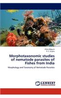 Morphotaxonomic Studies of Nematode Parasites of Fishes from India