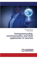 Entrepreneurship, communication and their application in tourism