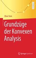 Grundzüge Der Konvexen Analysis