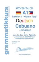 Wörterbuch Deutsch - Cebuano - Englisch Niveau A1