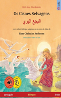 Os Cisnes Selvagens - البجع البري (português - árabe)