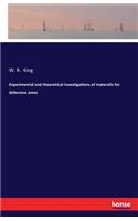 Experimental and theoretical investigations of materalis for defensive amor