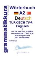 Wörterbuch Deutsch - Türkisch - Englisch Niveau A2