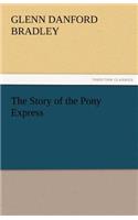 Story of the Pony Express