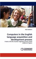 Computers in the English language acquisition and development process