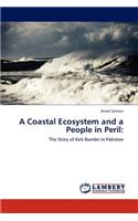 Coastal Ecosystem and a People in Peril