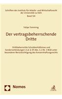 Der Vertragsbeherrschende Dritte