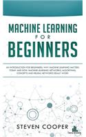 Machine Learning For Beginners