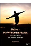 Naikan - Die Welt der Innenschau