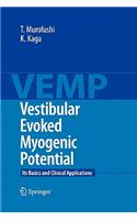 Vestibular Evoked Myogenic Potential