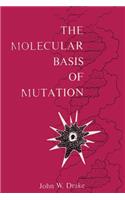 The Molecular Basis of Mutation