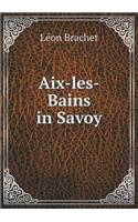 Aix-les-Bains in Savoy