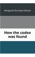 How the codex was found: (English)