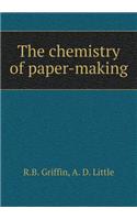 The Chemistry of Paper-Making