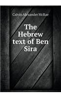The Hebrew Text of Ben Sira