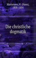 Die christliche dogmatik