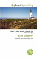 Lava Channel: (English)