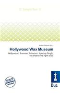 Hollywood Wax Museum